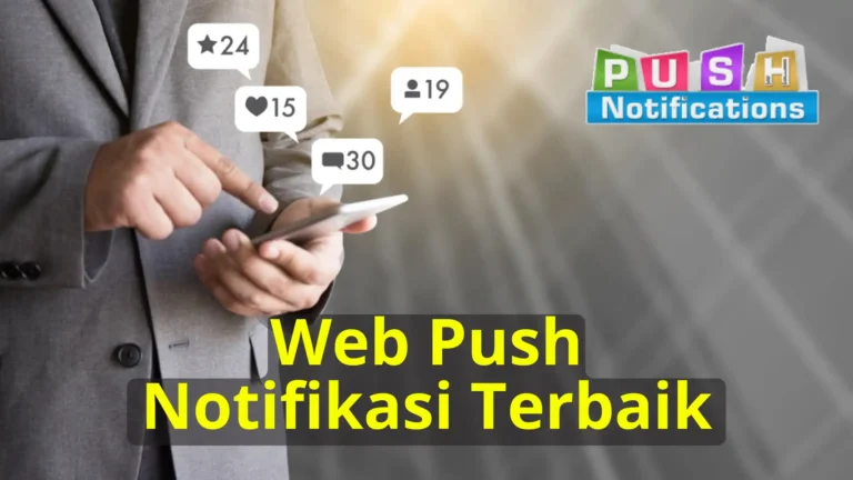 Web Push Notification Terbaik